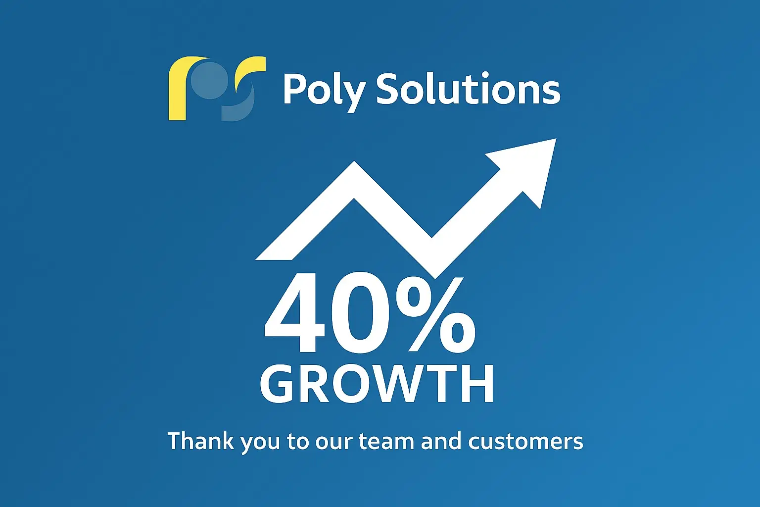 Poly Solutions Achieves Another Year of Strong Growth